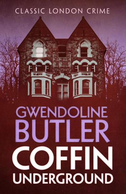 Gwendoline  Butler - Coffin Underground