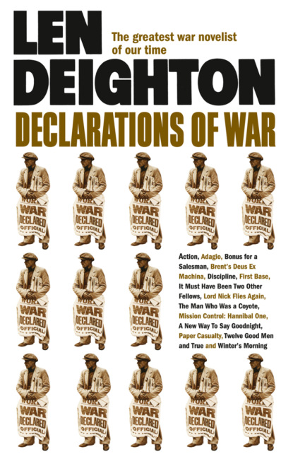Len  Deighton - Declarations of War