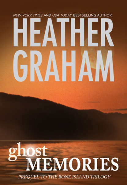 Heather Graham - Ghost Memories: Prequel to the Bone Island Trilogy