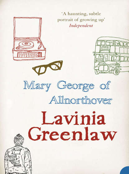 Lavinia  Greenlaw - Mary George of Allnorthover