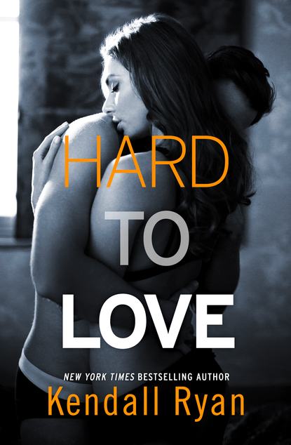 Hard to Love - Райан Кендалл