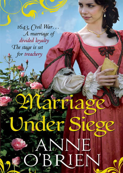 Marriage Under Siege - Anne  O'Brien