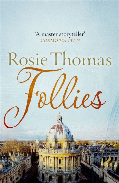 Rosie  Thomas - Follies
