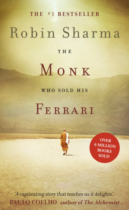 Обложка книги The Monk Who Sold his Ferrari, Робин Шарма