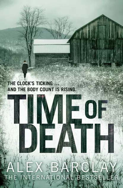 Обложка книги Time of Death, Alex  Barclay