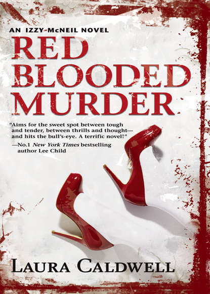 Laura  Caldwell - Red Blooded Murder