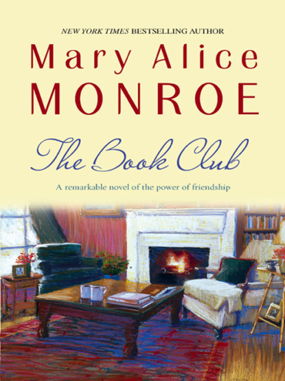 Мэри Элис Монро — The Book Club