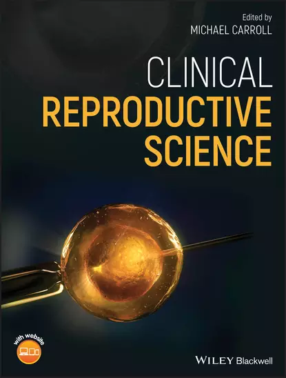 Обложка книги Clinical Reproductive Science, Michael  Carroll