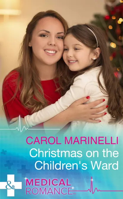 Обложка книги Christmas On The Children's Ward, Carol Marinelli