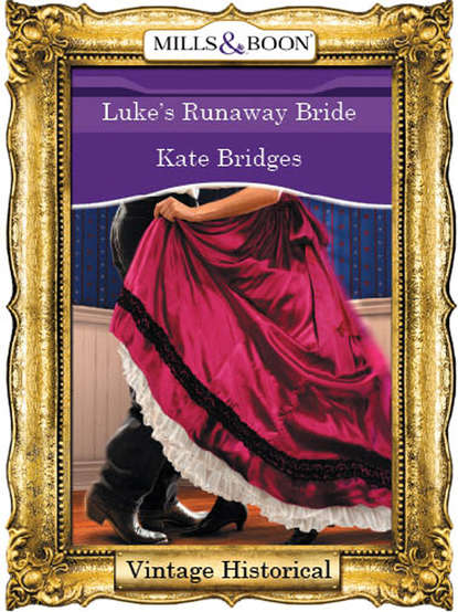 Kate  Bridges - Luke's Runaway Bride