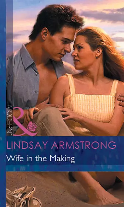 Обложка книги Wife in the Making, Lindsay  Armstrong