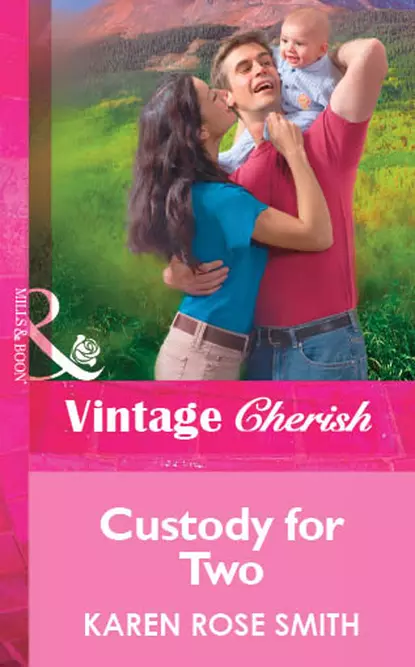 Обложка книги Custody for Two, Karen Smith Rose