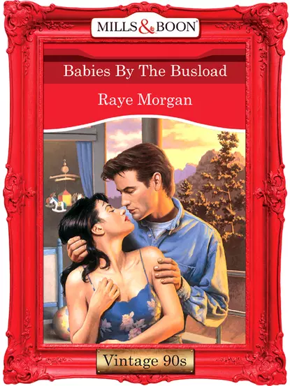 Обложка книги Babies By The Busload, Raye  Morgan