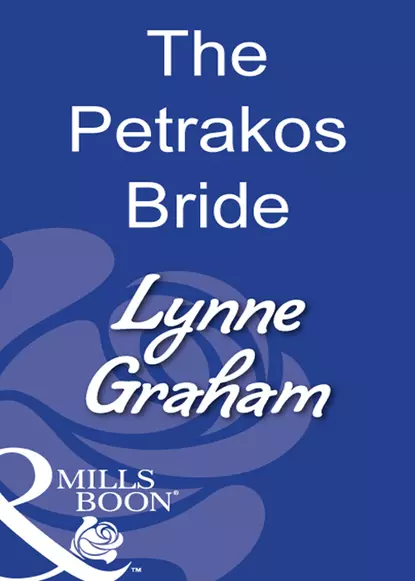 Обложка книги The Petrakos Bride, Линн Грэхем