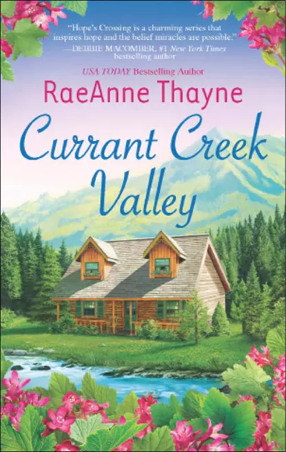 Обложка книги Currant Creek Valley, RaeAnne  Thayne