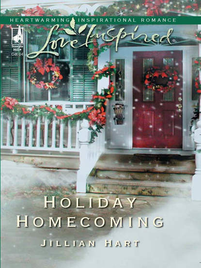 Jillian Hart — Holiday Homecoming