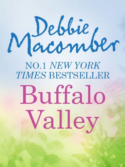 Debbie Macomber - Buffalo Valley