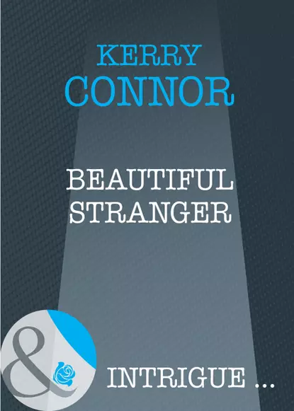 Обложка книги Beautiful Stranger, Kerry  Connor