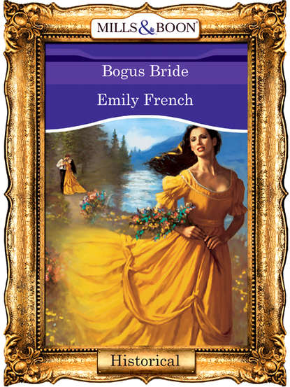 Emily  French - Bogus Bride