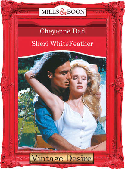 Sheri  WhiteFeather - Cheyenne Dad