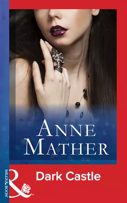 Обложка книги Dark Castle, Anne  Mather