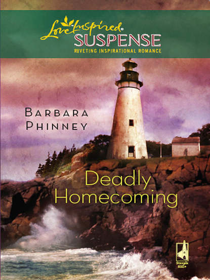 Barbara  Phinney - Deadly Homecoming
