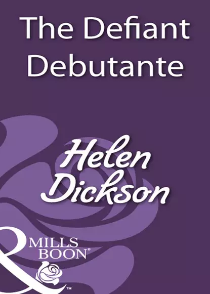 Обложка книги The Defiant Debutante, Хелен Диксон