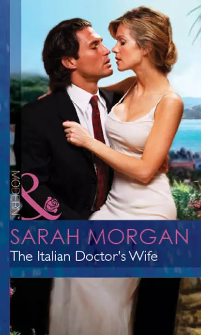 Обложка книги The Italian Doctor's Wife, Сара Морган
