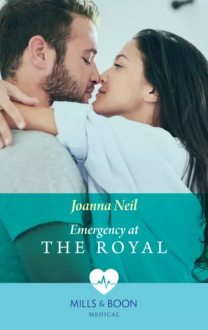 Обложка книги Emergency at the Royal, Joanna  Neil