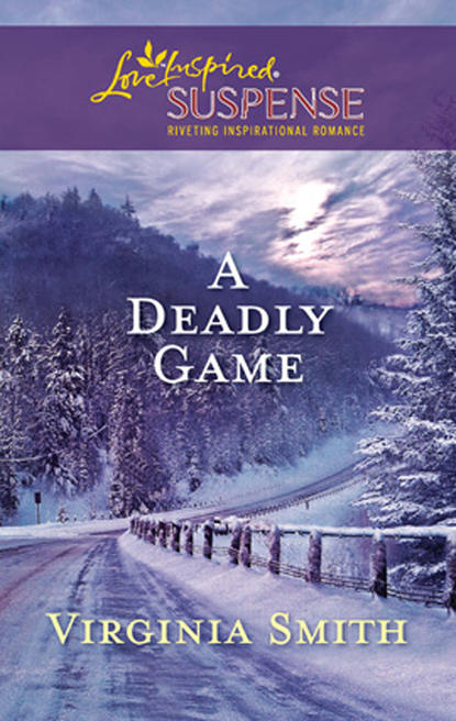 Virginia  Smith - A Deadly Game