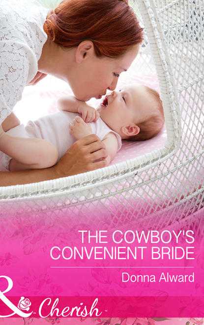 The Cowboy s Convenient Bride