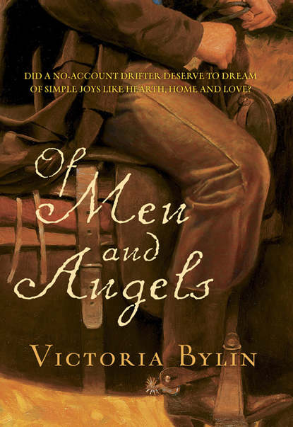 Of Men And Angels (Victoria  Bylin). 