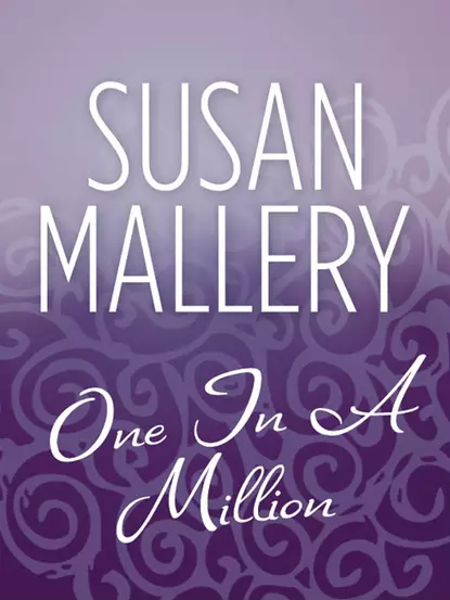 Обложка книги One In A Million, Сьюзен Мэллери