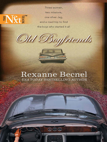 Rexanne  Becnel - Old Boyfriends