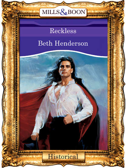 Reckless (Beth  Henderson). 