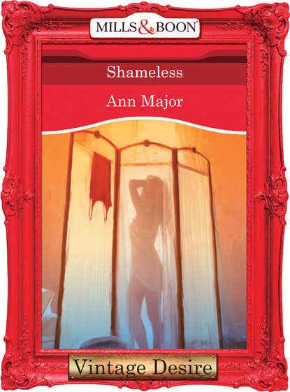 Ann  Major - Shameless