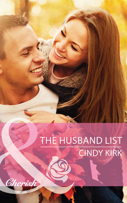 Cindy  Kirk - The Husband List