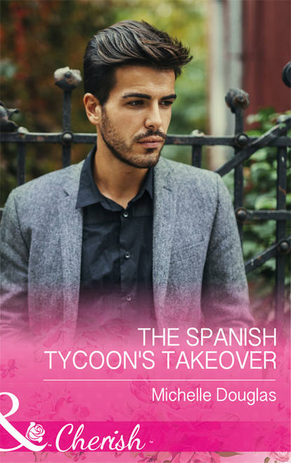 The Spanish Tycoon s Takeover