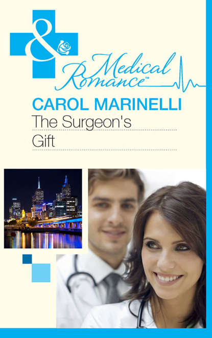 Carol Marinelli — The Surgeon's Gift