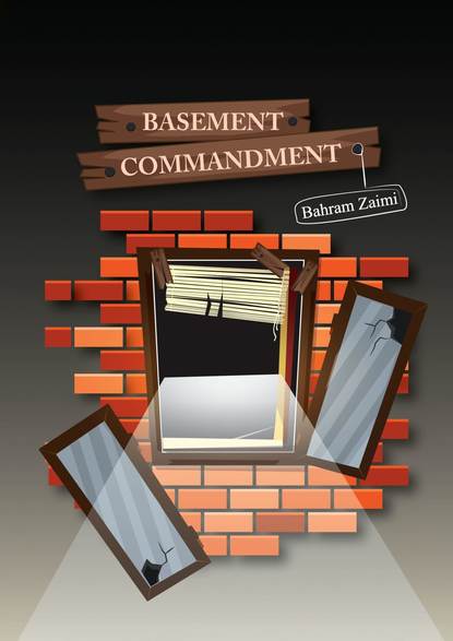 Bahram Zaimi - BASEMENT COMMANDMENT. Edited by Rowan Silva