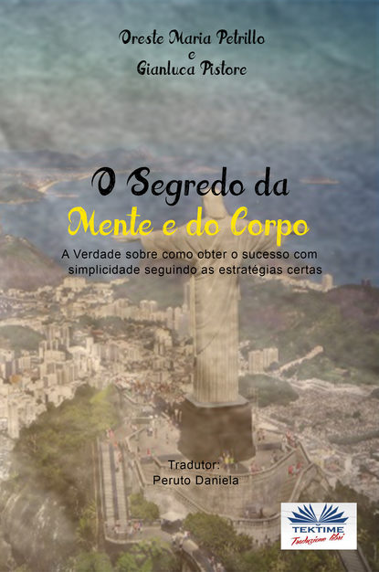 O Segredo Da Mente E Do Corpo