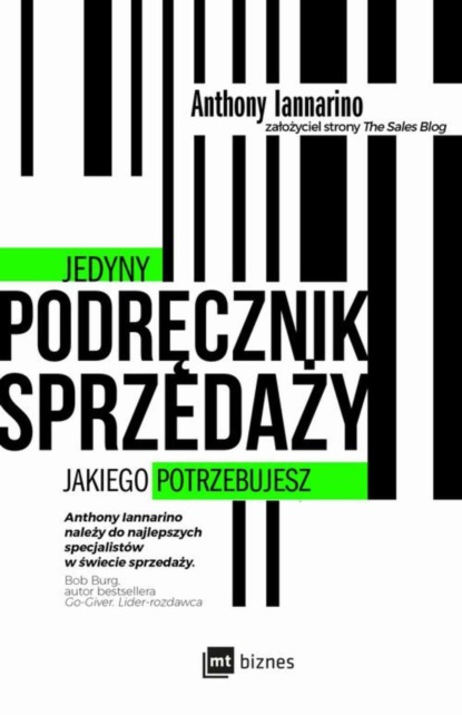 Anthony Iannarino - Jedyny podręcznik sprzedaży jakiego potrzebujesz