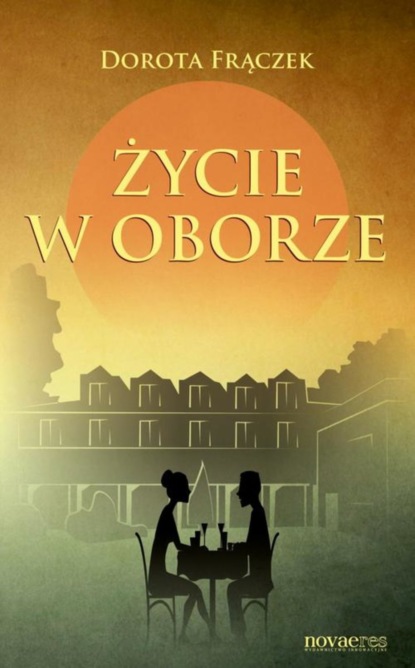 Dorota Frączek — Życie w Oborze