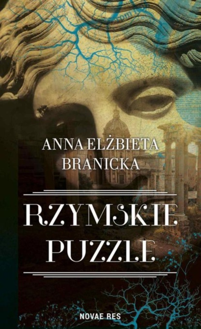 Anna Elżbieta Branicka — Rzymskie puzzle