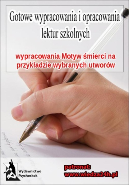 praca zbiorowa - Wypracowania - Motyw śmierci