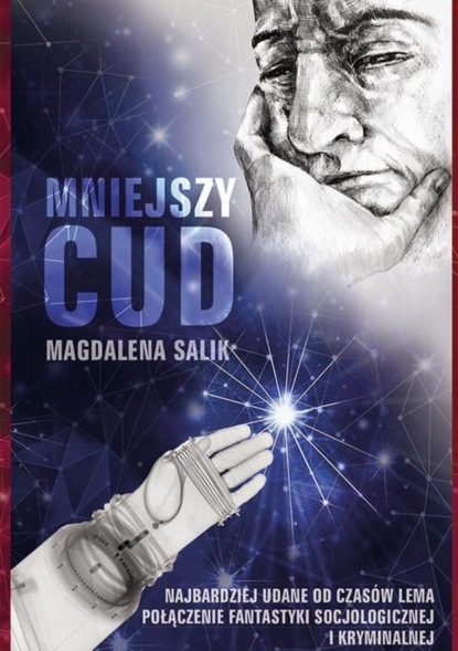 Magdalena Salik — Mniejszy cud