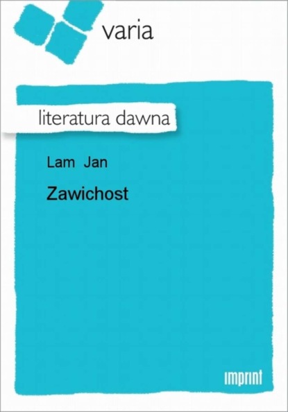 Jan Lam - Zawichost