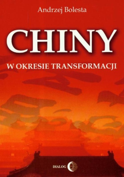 

Chiny w okresie transformacji