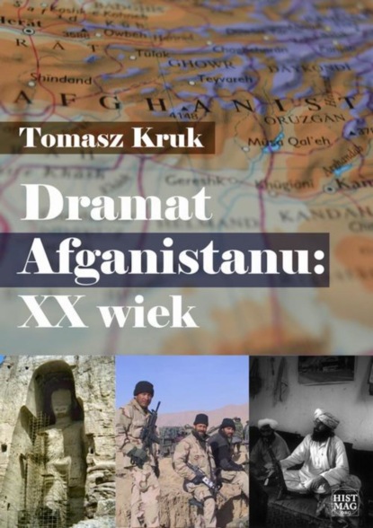 

Dramat Afganistanu: XX wiek