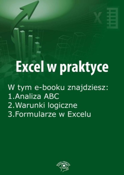 

Excel w praktyce, wydanie styczeń 2016 r.